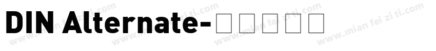 DIN Alternate字体转换